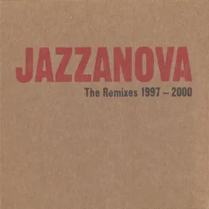 The remixes 1997-2000